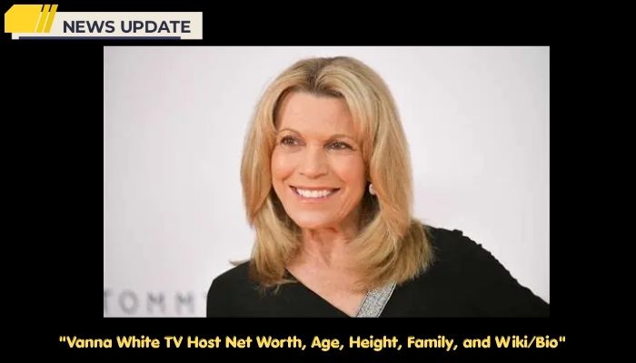 Vanna White TV Host Net Worth, Age, Height, Family, and Wiki/Bio